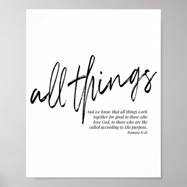 Alle Dinge arbeiten zusammen für gut... - Römer 8: Poster (Vorne)