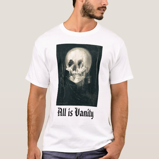 alle Eitelkeit, ist Eitelkeit T-Shirt (Vorderseite)