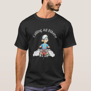 Alle Fahrräder rufen T-Shirt