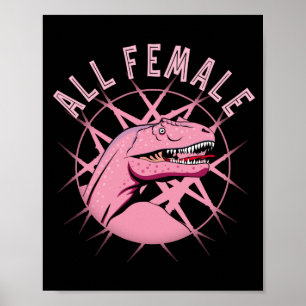 Alle Frauen - Dinosaurier Liebhaber Poster