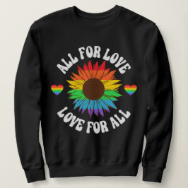 Alle für die Liebe Liebe für alle | Gay Pride Mona Sweatshirt