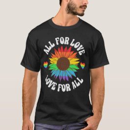 Alle für die Liebe Liebe für alle | Gay Pride Mona T-Shirt