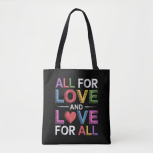 Alle für Liebe und Liebe für alle dreimonatigen LG Tasche