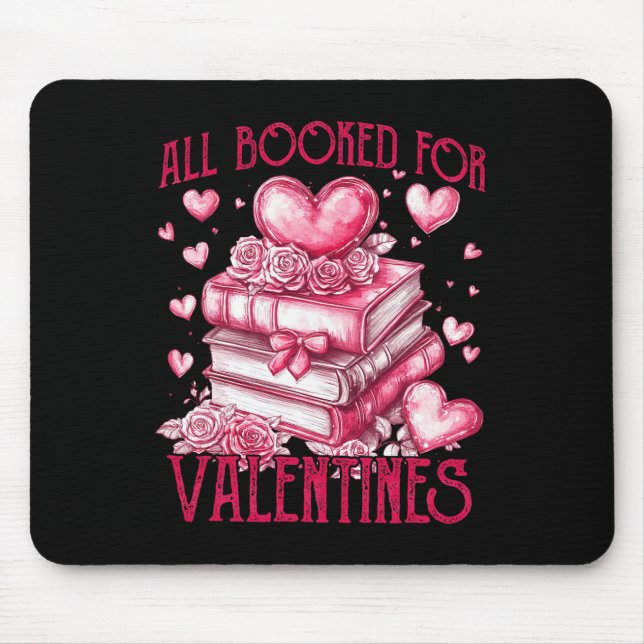 Alle für Valentinbücher gebucht Mousepad (Vorne)