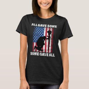 Alle gaben einige , einige gaben alles - die US-Ar T-Shirt