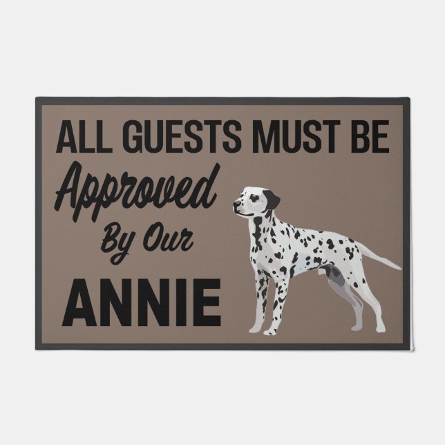  Alle Gäste müssen von Annie, Hund zugelassen werd Fußmatte (Vorderseite)