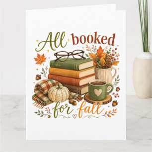 Alle gebucht für Herbstbücher Kaffee Cozy Herbst Karte