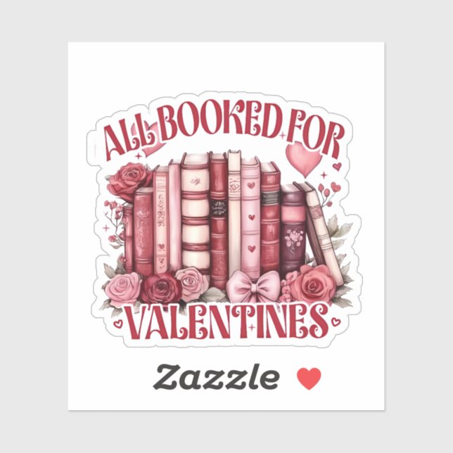 Alle gebucht für Valentine Bookish Book Lover Aufkleber (Blatt)