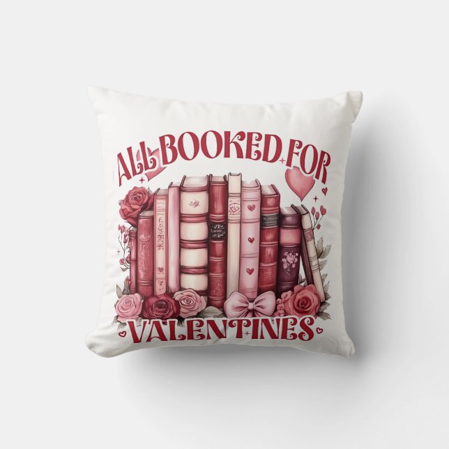 Alle gebucht für Valentine Bookish Book Lover Kissen (Vorderseite)