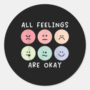 Alle Gefühle sind okay Selbstmord Bewusstsein psyc Runder Aufkleber