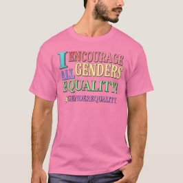 "ALLE GENDER GLEICHHEIT" Niedliches Design. Jetzt  T-Shirt