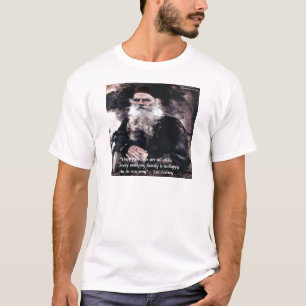 Alle glücklichen Familien ähneln einander. T-Shirt