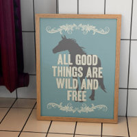 Alle guten Dinge sind wild und frei