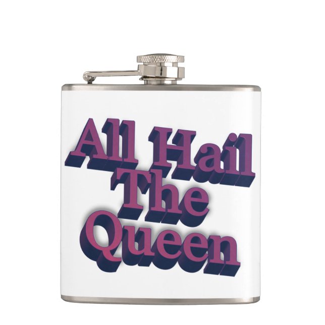 Alle Hagel die Queen 3D Text Flachmann (Vorderseite)