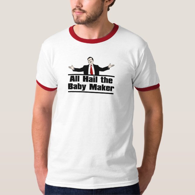 Alle hageln den Baby-Hersteller T-Shirt (Vorderseite)