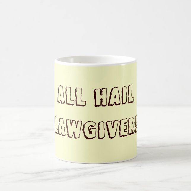Alle hageln Gesetzgeber! Kaffeetasse (Mittel)