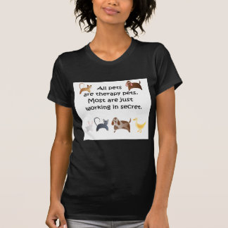 Alle Haustiere sind behandelte Haustiere T-Shirt