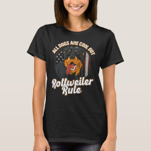 Alle Hunde Cool Rottweiler Rule Rottweiler T-Shirt