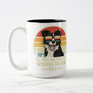 alle Hunde sind cool, aber die Regel der Grenzkoll Zweifarbige Tasse