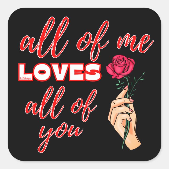 ALLE ICH LIEBEN ALLE VON IHNEN Valentin Geschenkid Quadratischer Aufkleber (Vorderseite)