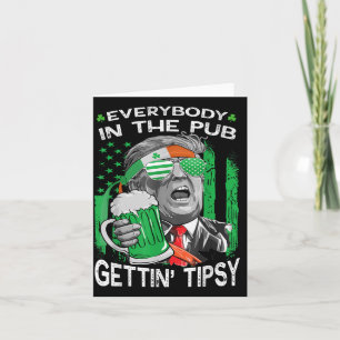 Alle im Pub bekommen Tipsy Funny St Patric Karte