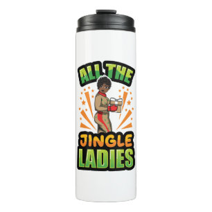 Alle Jingle Ladys Christmas Pajama Melanin X-m Thermosbecher