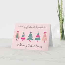 Alle Jingle Ladys Pink Girly Christmas Trees Karte