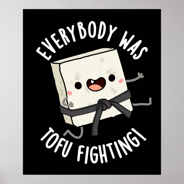 Alle kämpften gegen die Funny Food Pun Dark BG Poster (Vorne)