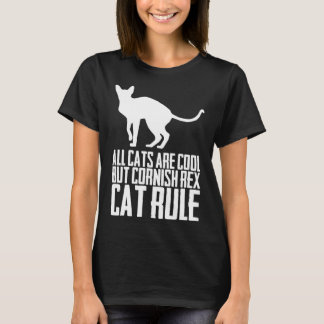 Alle Katzen sind cool, aber Maisrexkatzen-Regel T-Shirt