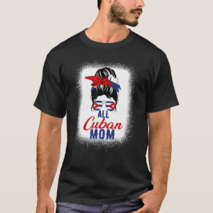 Alle kubanische Mama - Kuba-Flagge für Mutter T-Shirt