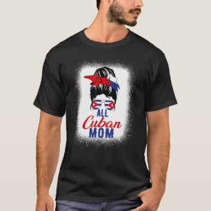 Alle kubanische Mutter Kuba-Flagge für Mutter T-Shirt