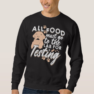 Alle Lebensmittel müssen zum Testen von 160 an den Sweatshirt
