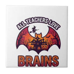 Alle Lehrer lieben Gehirne Halloween Fledermaus Sp Fliese