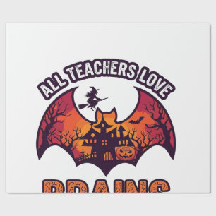 Alle Lehrer lieben Gehirne Halloween Fledermaus Sp Geschenkpapier