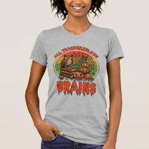 Alle Lehrer lieben Gehirne Halloween-Kürbisse Eule T-Shirt