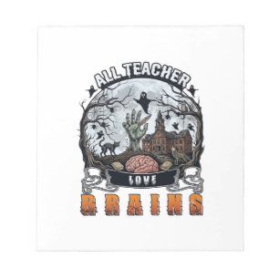 Alle Lehrer lieben Gehirne Halloween Zombie Hand H Notizblock