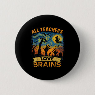 Alle Lehrer lieben Gehirne Shirt Lustiges Lehrer H Button