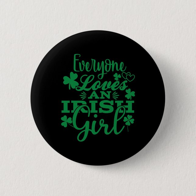 Alle Lieben an einem irischen Girl St Patricks Day Button (Vorderseite)