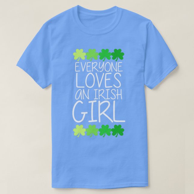 Alle Lieben ein irisches Mädchen1 T-Shirt (Design vorne)