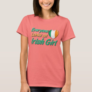 Alle Lieben ein irisches Mädchen T-Shirt