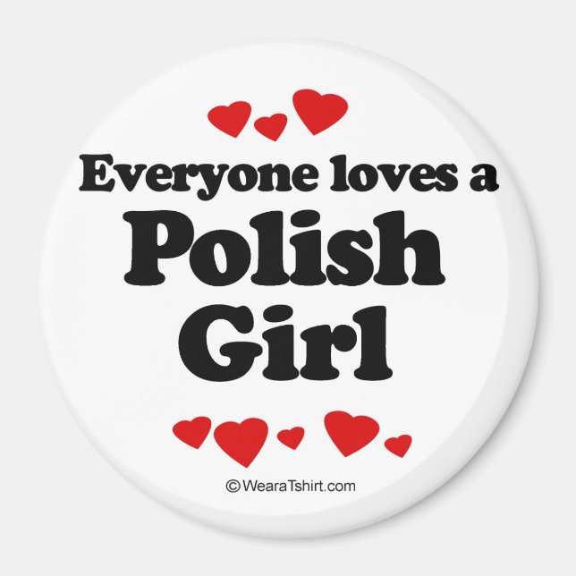 Alle Lieben ein polnisches Mädchen Magnet (Vorne)