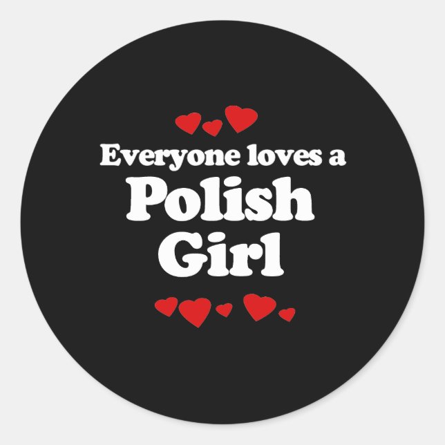 Alle Lieben einen polnischen Girl-T - Shirt Runder Aufkleber (Vorderseite)