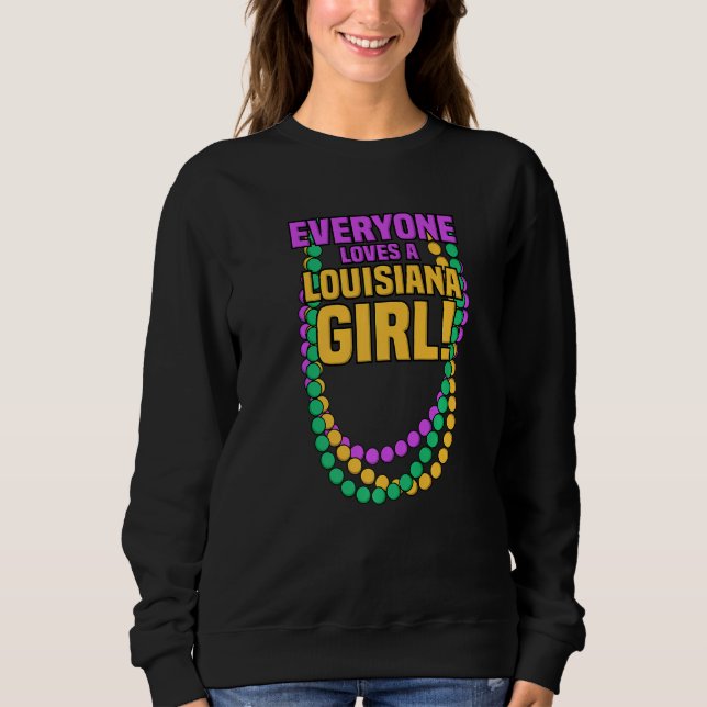 Alle Lieben Louisiana Girl Mardi Gras Beads Par Sweatshirt (Vorderseite)