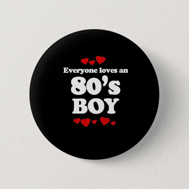 Alle Lieben und 80er Boy Button (Vorderseite)
