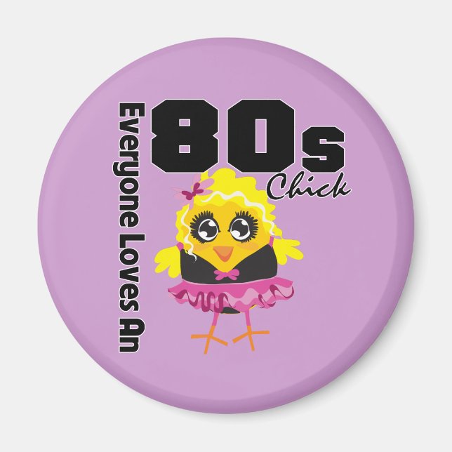 Alle Lieben und 80er Chick Magnet (Vorne)