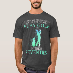 Alle Männer, die am besten noch Golf spielen kön T-Shirt
