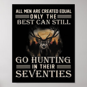 Alle Männer sind gleich, nur die Besten können noc Poster