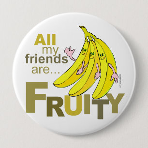 Alle meine Freunde sind Frucht Button