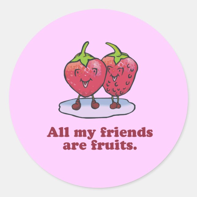 ALLE MEINE FREUNDE SIND OBST RUNDER AUFKLEBER (Vorderseite)