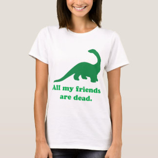 Alle meine Freunde T-Shirt